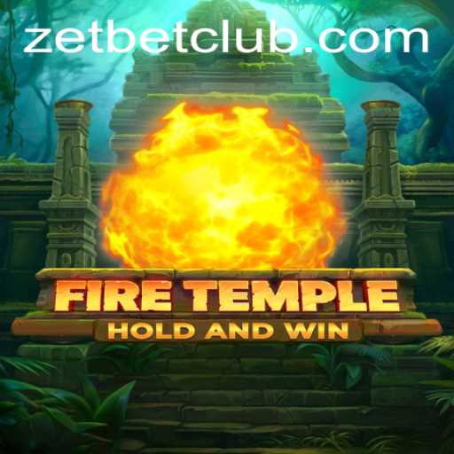 Exploring FireTemple: A New Dimension in Gaming with ZetBet