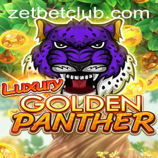 Explore the Excitement of LUXURYGOLDENPANTHER at ZetBet