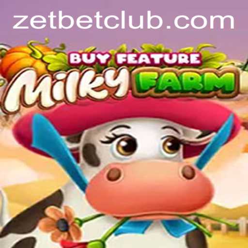 Discover MilkyFarmBuyFeature: A Thrilling Adventure on ZetBet
