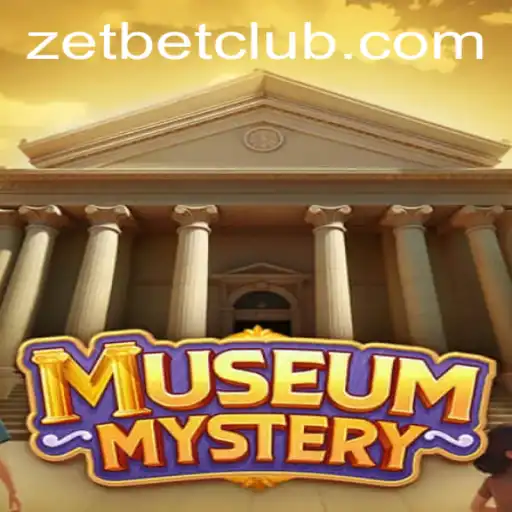 Unveiling MuseumMystery: A Captivating Adventure in the World of ZetBet